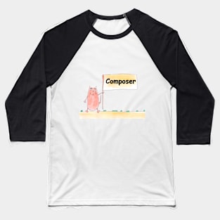 Composer. Profession, work, job. Cat shows a banner with the inscription. Watercolor illustration. A gift for a professional. Baseball T-Shirt